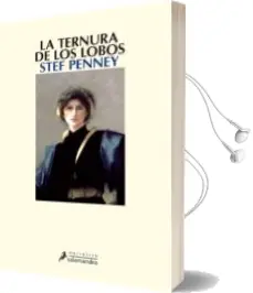 Descargar AudioLibro La Ternura de los Lobos de Stef Penney año 2009