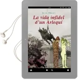Descargar AudioLibro La Vida Infidel d un Arlequi de Joan Oleza año 2009