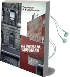 Descargar AudioLibro Las Colinas de Brooklyn de Fernando P. Fuenteamor año 2009