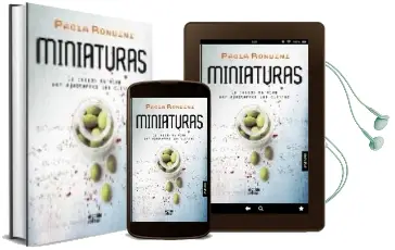 Descargar AudioLibro Miniaturas: El Pasado Termina por Ajustarnos las Cuentas de Paula Rondini año 2009
