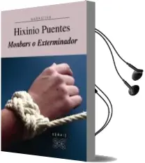 Descargar AudioLibro Monbars o Exterminador de Hixinio Puentes año 2009