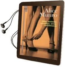 Descargar AudioLibro Odio, Amistad, Noviazgo, Amor, Matrimonio de Alice Munro año 2009