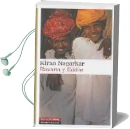 Descargar AudioLibro Ravana y Eddie de Kiran Nagarkar año 2009