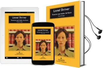Descargar AudioLibro Tenemos que Hablar de Kevin de Lionel Shriver año 2009