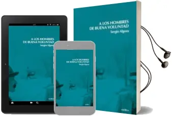 Descargar AudioLibro A los Hombres de Buena Voluntad de Sergio Algora año 2009