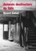 AudioLibro Animals Destructors de Lleis de Ricard Salvat