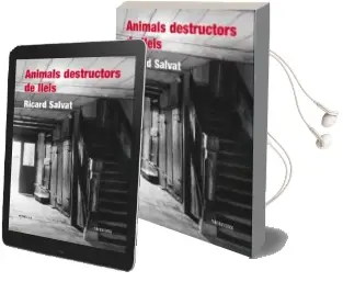 Descargar AudioLibro Animals Destructors de Lleis de Ricard Salvat año 2009