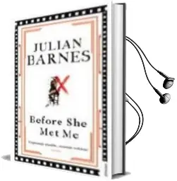 Descargar AudioLibro Before she met me de Julian Barnes año 2009