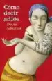 AudioLibro Como Decir Adios de Debra Adelaide
