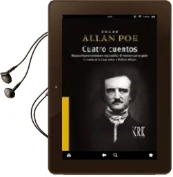 Descargar AudioLibro Cuatro Cuentos; Manuscrito Encontrado en una Botella; el Hombre q ue se Gasto; la Caida de la Casa Usher; William Wilson. de Edgar Allan Poe año 2009