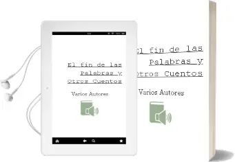 Descargar AudioLibro El fin de las Palabras y Otros Cuentos de Varios Autores año 2009