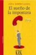 AudioLibro El Sueño de la Impostura de Jose A. Ramirez Lozano