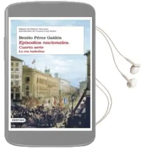 Descargar AudioLibro Episodios Nacionales (Cuarta Serie): La Epoca Isabelina de Benito Perez Galdos año 2009