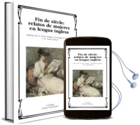 Descargar AudioLibro Fin de Siecle: Relatos de Mujeres en Lengua Inglesa de Maria Luisa Venegas año 2009