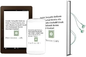 Descargar AudioLibro Haiek Zergatik Deitzen Dute Euskal Herria eta guk Ithaka: Euskald Unak eta Katalanak Beren Herriari Kantari ( de Marc Biosca I Llahi año 2009