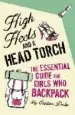 AudioLibro High Heels and Head Torch de Chelsea Duke