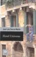 AudioLibro Hotel Universo de Jose Luis Garcia Martin