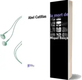 Descargar AudioLibro La Mort de Miquel Bauça de Abel Cutillas año 2009