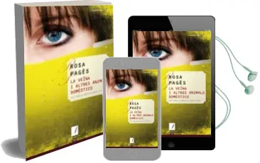 Descargar AudioLibro La Veina i Altres Animals Domestics de Rosa Pages año 2009