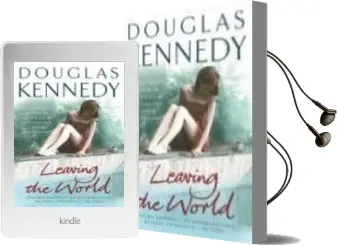 Descargar AudioLibro Leaving the World de Douglas Kennedy año 2009