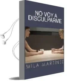 Descargar AudioLibro No voy a Disculparme de Mila Martinez año 2009