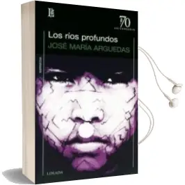Descargar AudioLibro Rios Profundos de Jose Maria Arguedas año 2009