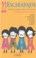 AudioLibro 22 Escarabajos: Antologia Hispanica de Cuentos Beatle de Mario Cuenca Sandoval