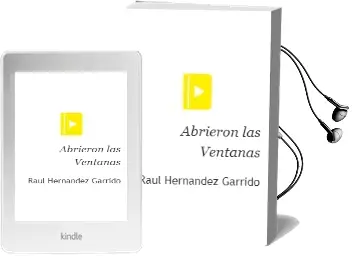 Descargar AudioLibro Abrieron las Ventanas de Raul Hernandez Garrido año 2009