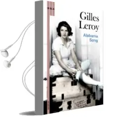 Descargar AudioLibro Alabama Song de Gilles Leroy año 2009