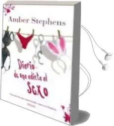 Descargar AudioLibro Diario de una Adicta al Sexo de Amber Stephens año 2009