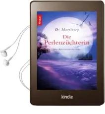 Descargar AudioLibro Die Perlenzüchterin de Di Morrissey año 2009
