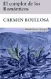 AudioLibro El Complot de los Romanticos de Carmen Boullosa