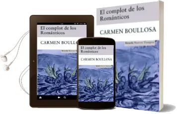 Descargar AudioLibro El Complot de los Romanticos de Carmen Boullosa año 2009