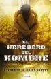 AudioLibro El Heredero del Hombre de Fernando De Rojas Parets