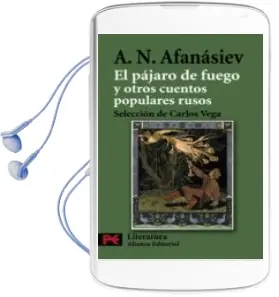 Descargar AudioLibro El Pajaro de Fuego y Otros Cuentos Populares Rusos de Alexandr Nikolaievich Afanasiev año 2009