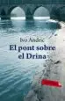 AudioLibro El Pont Sobre el Drina de Ivo Andric