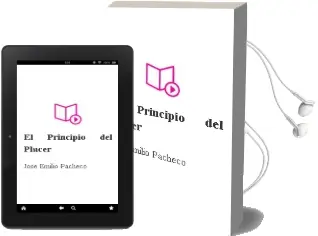 Descargar AudioLibro El Principio del Placer de Jose Emilio Pacheco año 2009