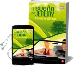 Descargar AudioLibro El Sueño de Jeremy de Carole Matthews año 2009