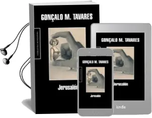 Descargar AudioLibro Jerusalen de Gonçalo M. Tavares año 2009