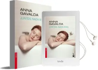 Descargar AudioLibro Juntos, Nada mas de Anna Gavalda año 2009