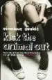 AudioLibro Kick the Animal out de Veronique Ovalde