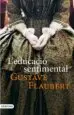 AudioLibro L Educacio Sentimental de Gustave Flaubert