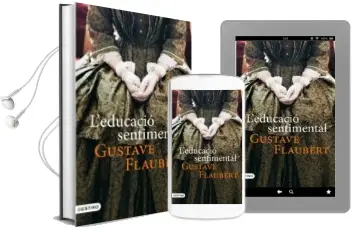 Descargar AudioLibro L Educacio Sentimental de Gustave Flaubert año 2009