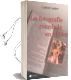 Descargar AudioLibro La Fotografia Guardada en el Libro de Carlos Castro año 2009