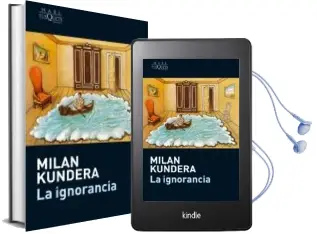 Descargar AudioLibro La Ignorancia de Milan Kundera año 2009