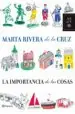 AudioLibro La Importancia de las Cosas de Marta Rivera De La Cruz
