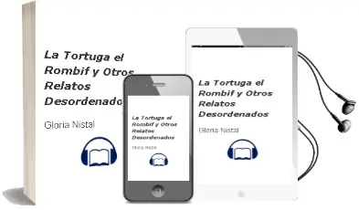 Descargar AudioLibro La Tortuga, el Rombif y Otros Relatos Desordenados de Gloria Nistal año 2009