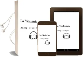 Descargar AudioLibro La Violinista de Josep Draper año 2009