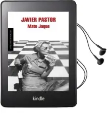 Descargar AudioLibro Mate Jaque de Javier Pastor año 2009