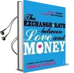 Descargar AudioLibro The Exchange: Rate Between Love and Money de Thomas Leveritt año 2009